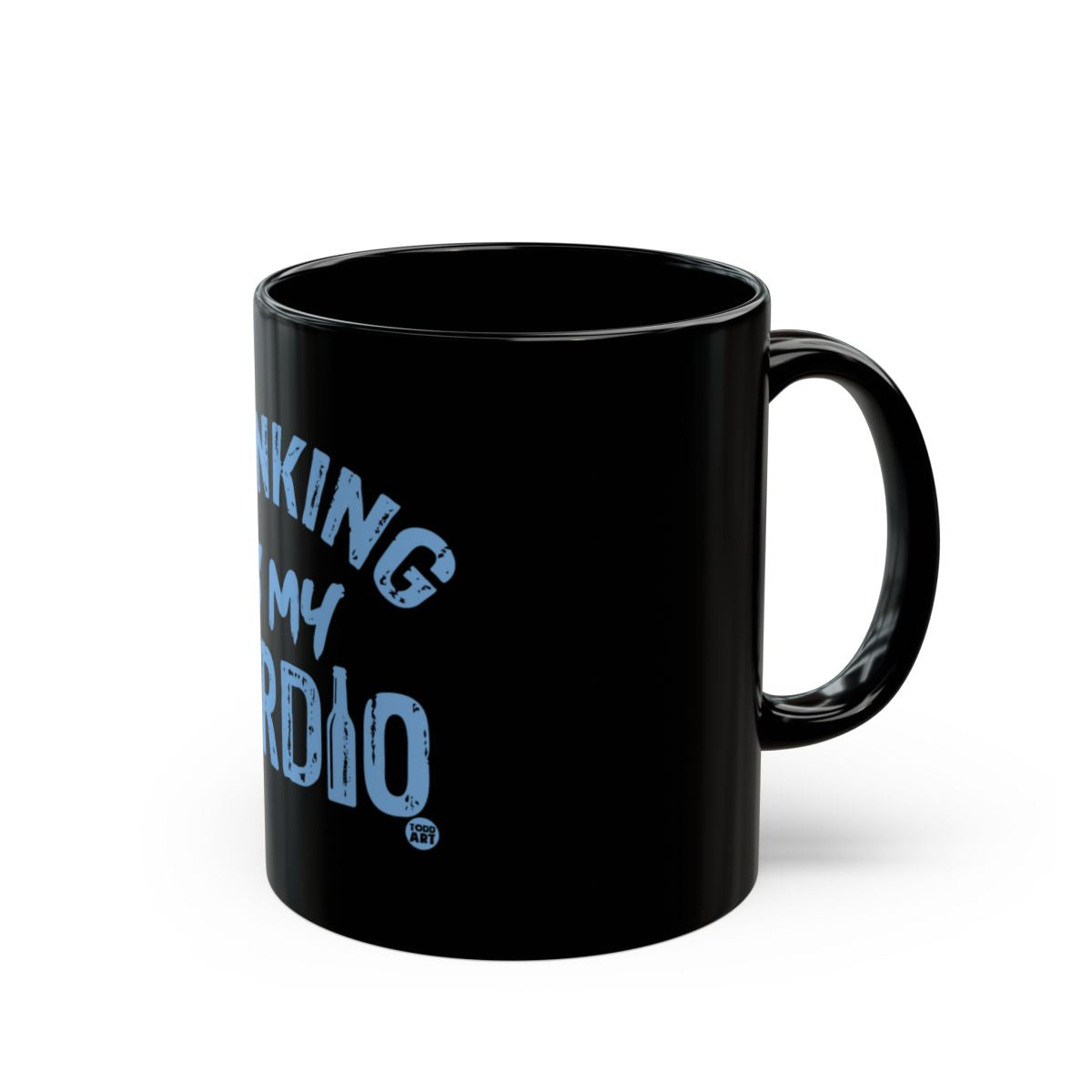 Drinking Is My Cardio Black Coffee Mug