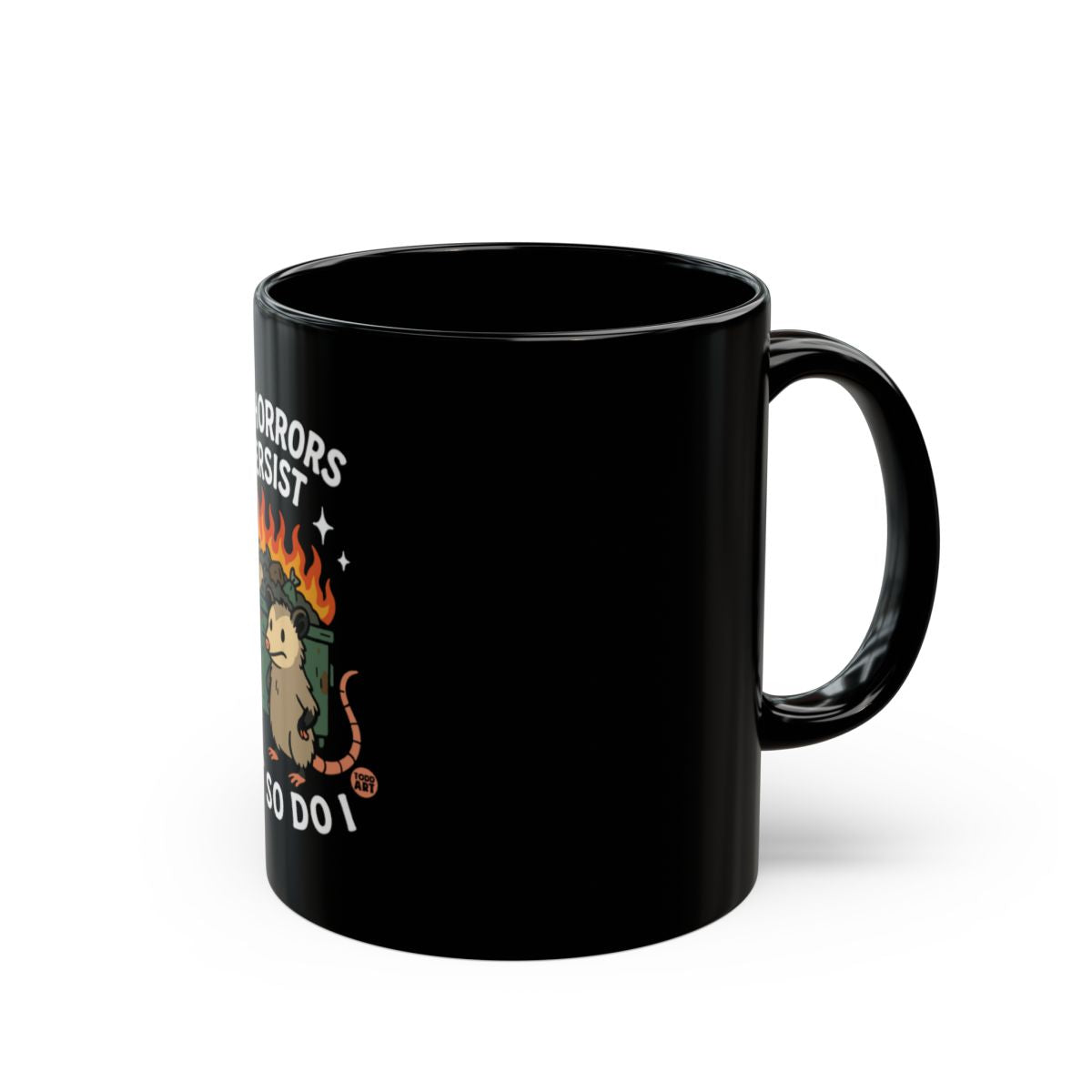 Dinosaurs Exist So Do I Funny Dinosaur Mug