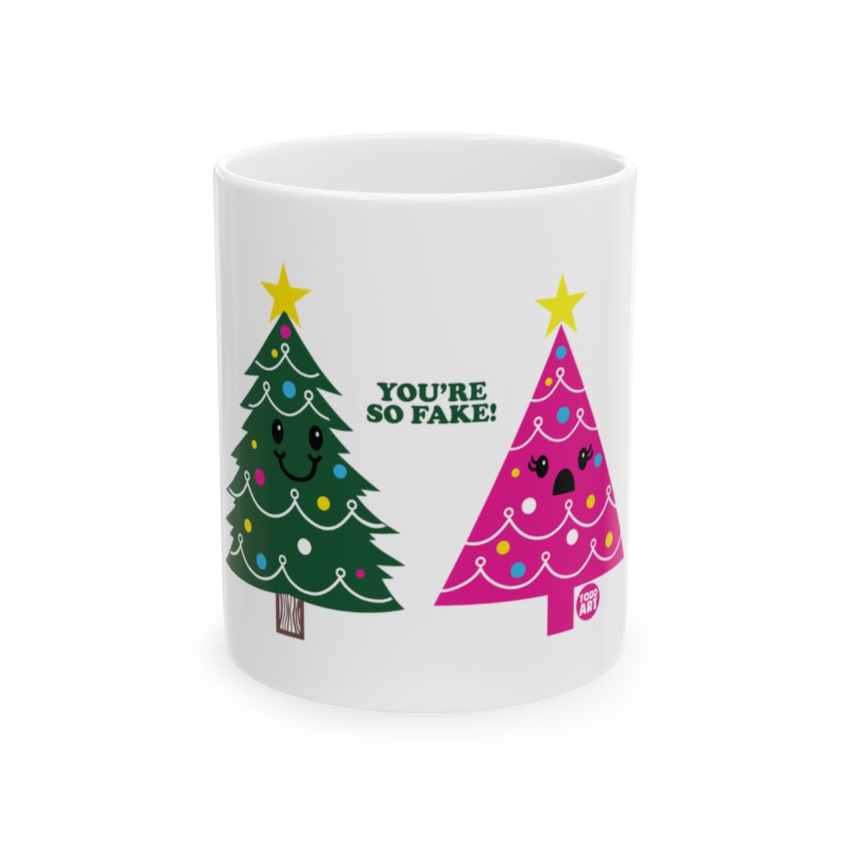 You're So Fake Funny Christmas Tree Mug