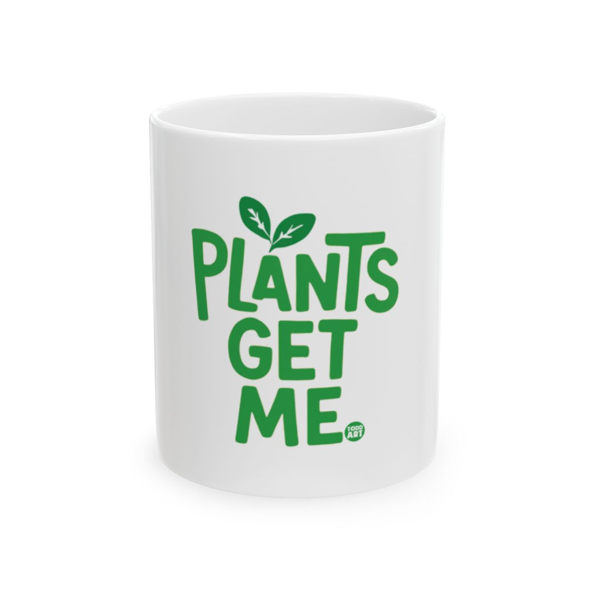 Plants Get Me White Coffee Mug Product