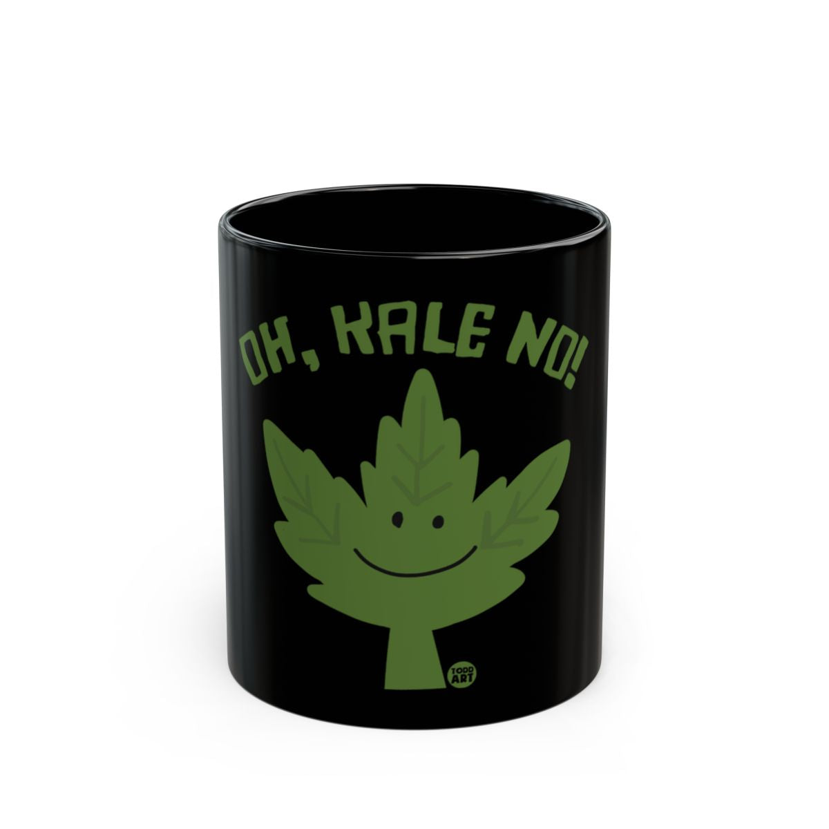 Oh Kale No Funny Black Mug Perfect Gift Item