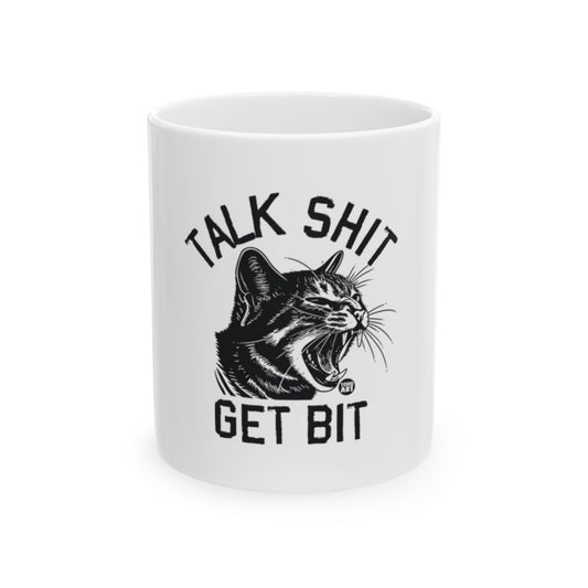Talk Shit Get Bit Funny Cat Mug Coffee Cup