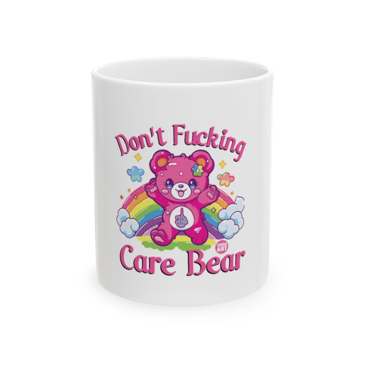 Don't Fucking Care Bear Rainbow Design Mug