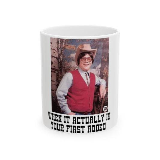 When It Actually Is Your First Rodeo Mug