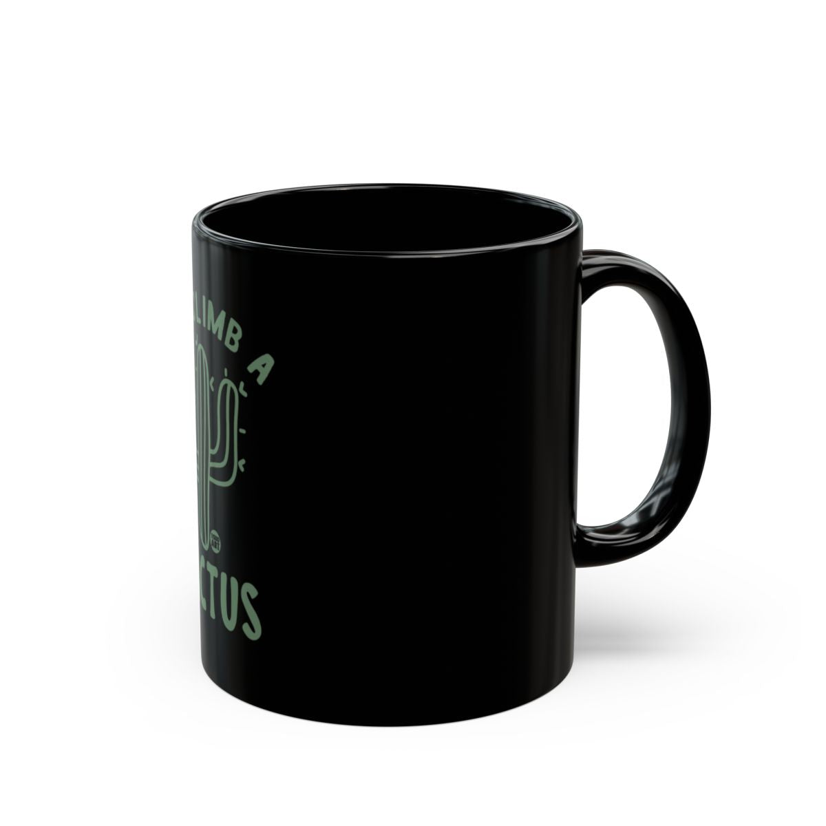 Desert Cactus Design Climb A Cactus Coffee Mug