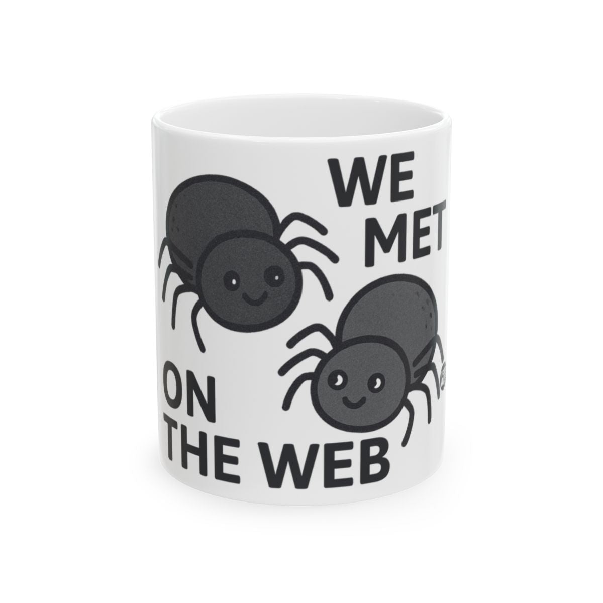 We Met on the Web Cute Spider Design Mug