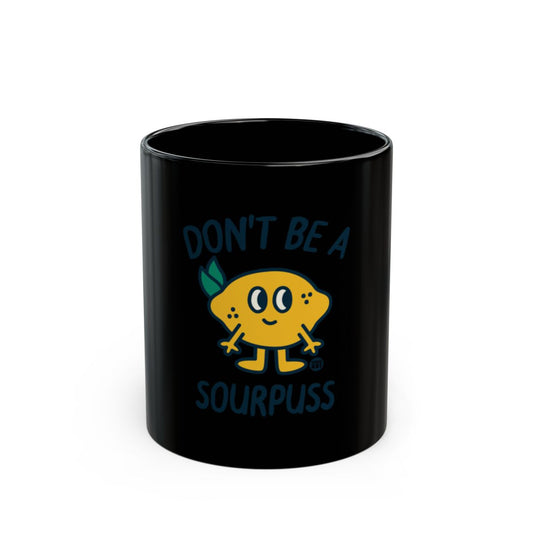 Don't Be A Sourpuss Funny Lemon Mug Product