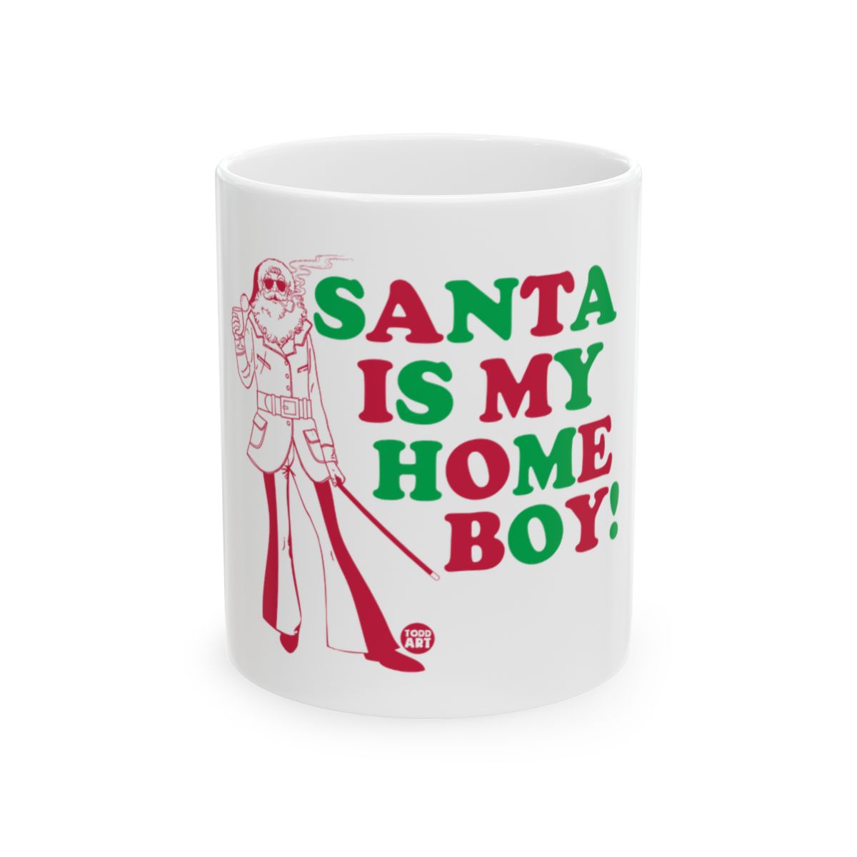 Santa Is My Homeboy Festive Mug with Fun Graphic