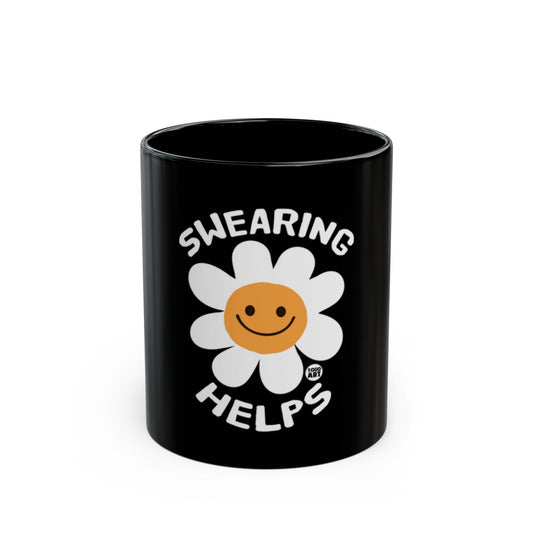 Swearing Helps Mug with Smiling Daisy Design