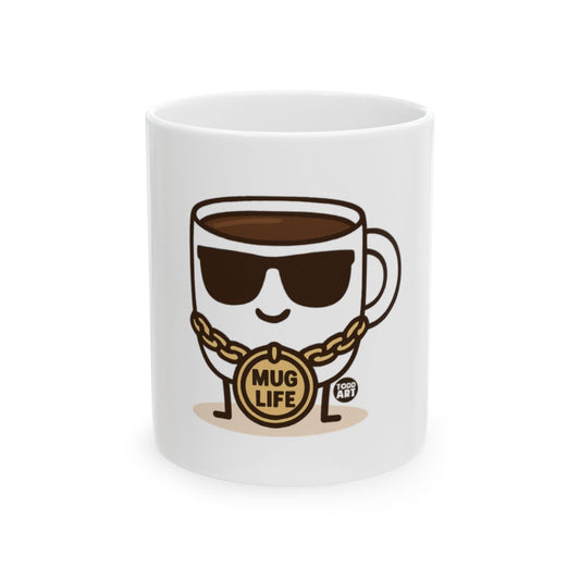 Cool Mug Life Coffee Cup with Fun Design Mug
