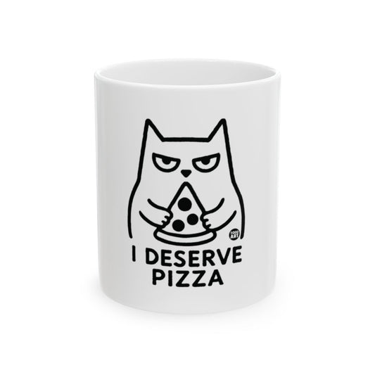 Funny Cat I Deserve Pizza Cute Mug for Coffee Lovers