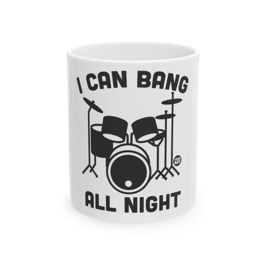 I Can Bang All Night Funny Drummer Mug Product