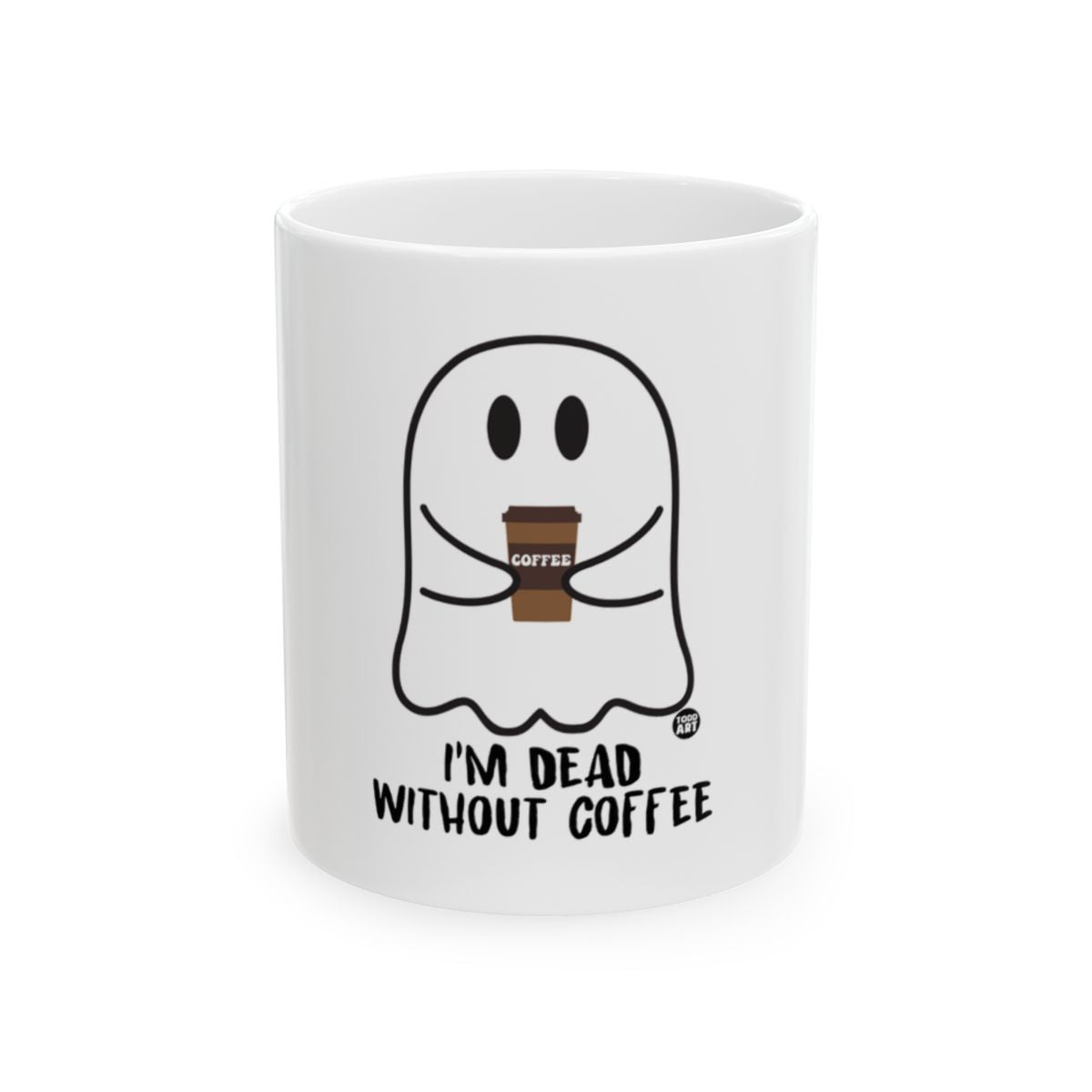I'm Dead Without Coffee Ghost Design Mug