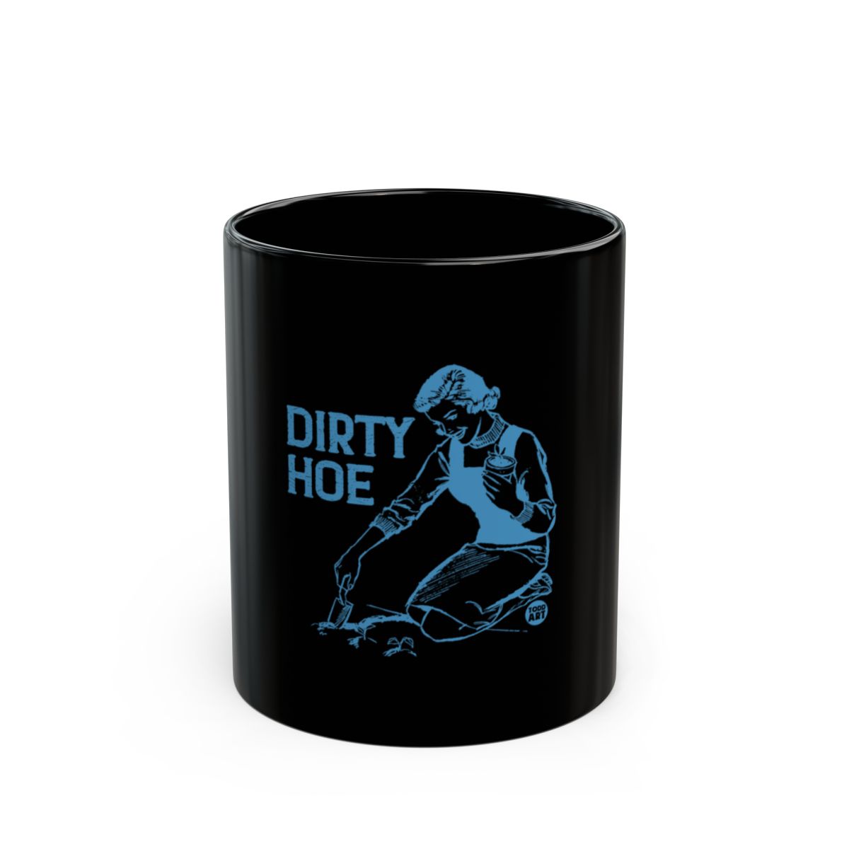 Funny Dirty Hoe Design Black Coffee Mug