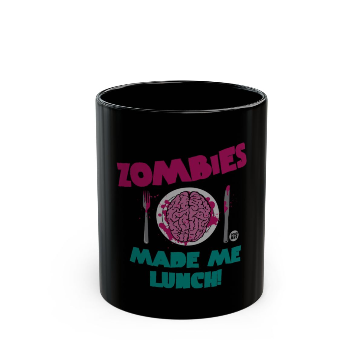 Zombies Made Me Lunch Funny Coffee Mug