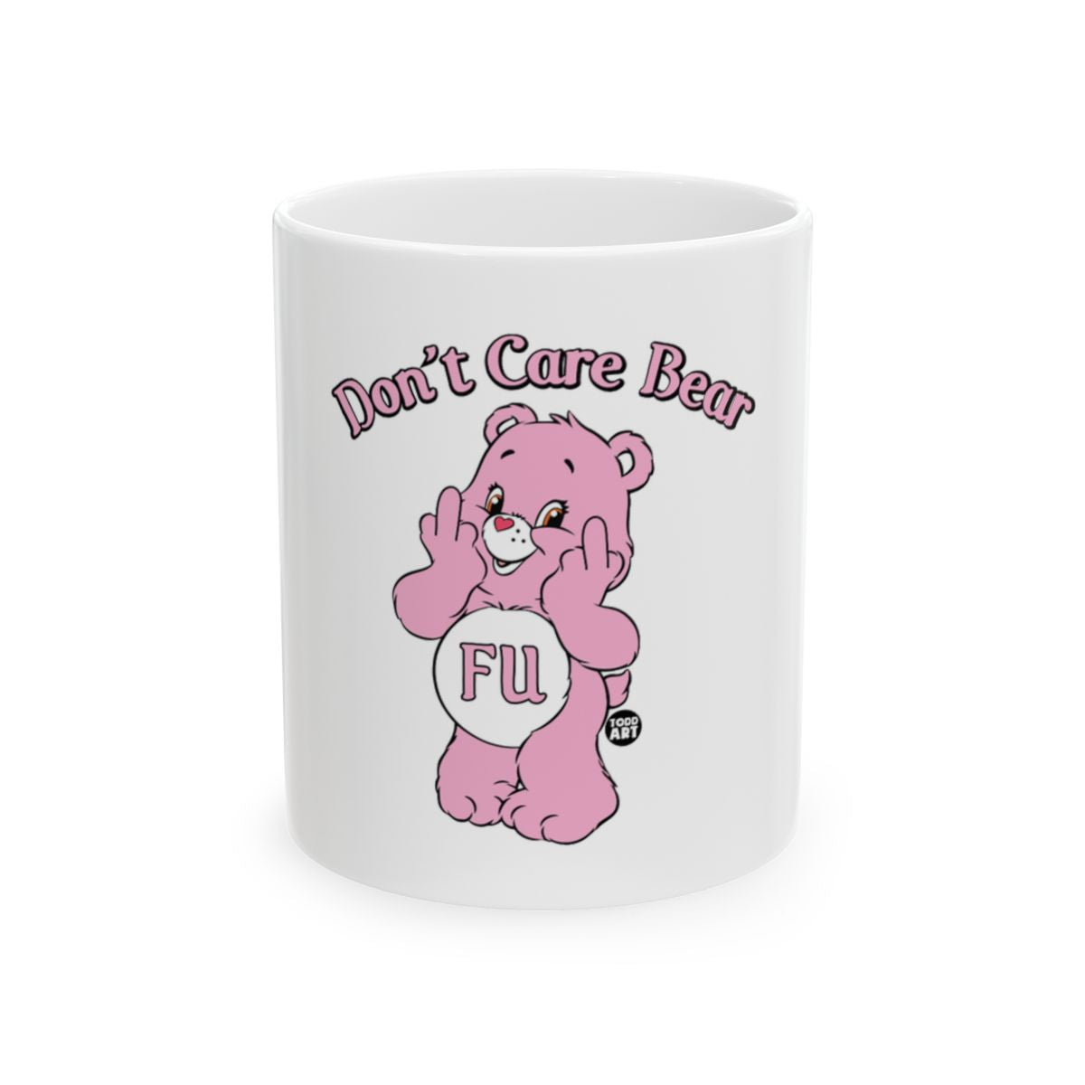 Don't Care Bear Pink FU Middle Finger Mug