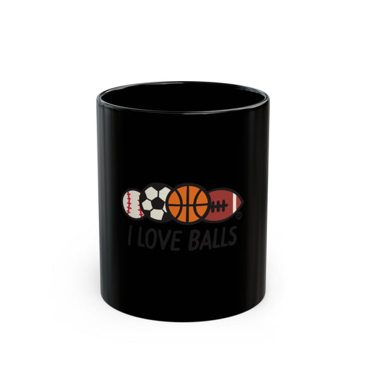 I Love Balls Sports Mug Gift for Coaches and Athletes