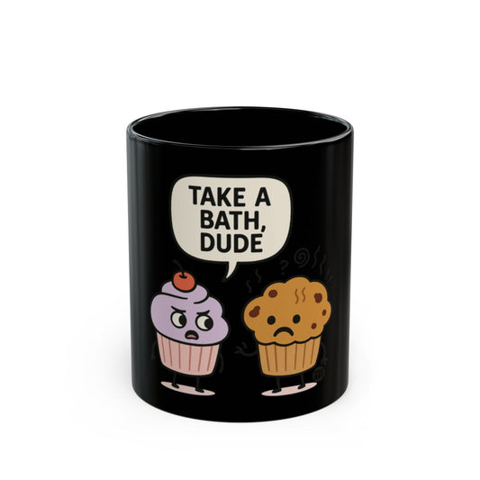 Cartoon Cupcake and Muffin Take a Bath Dude Mug