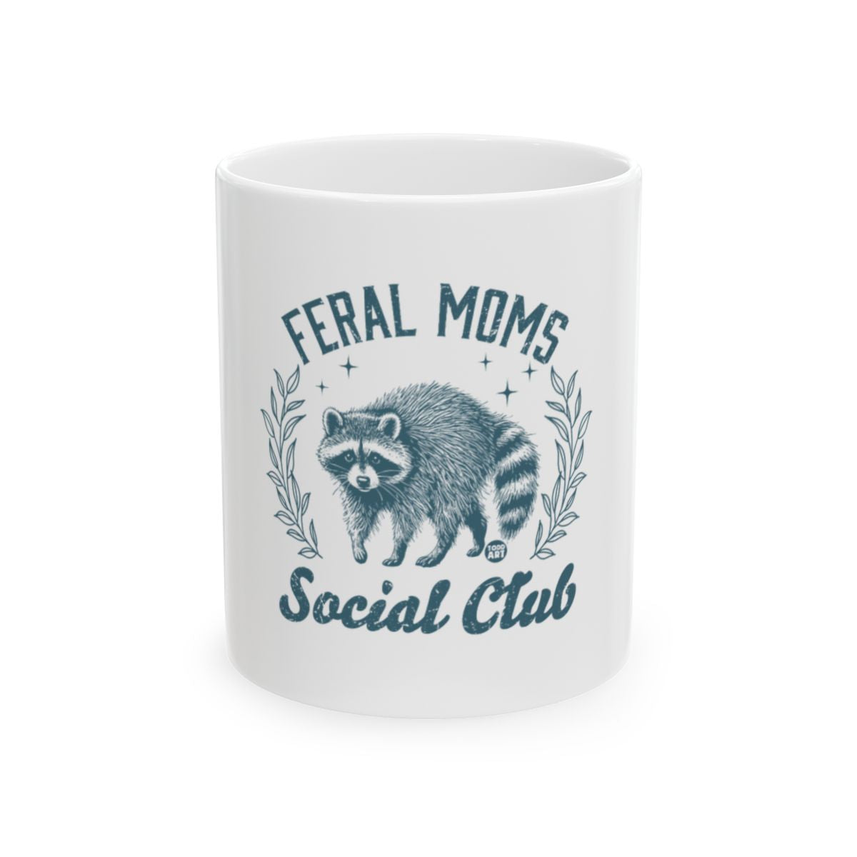 Feral Moms Social Club Raccoon Themed Mug