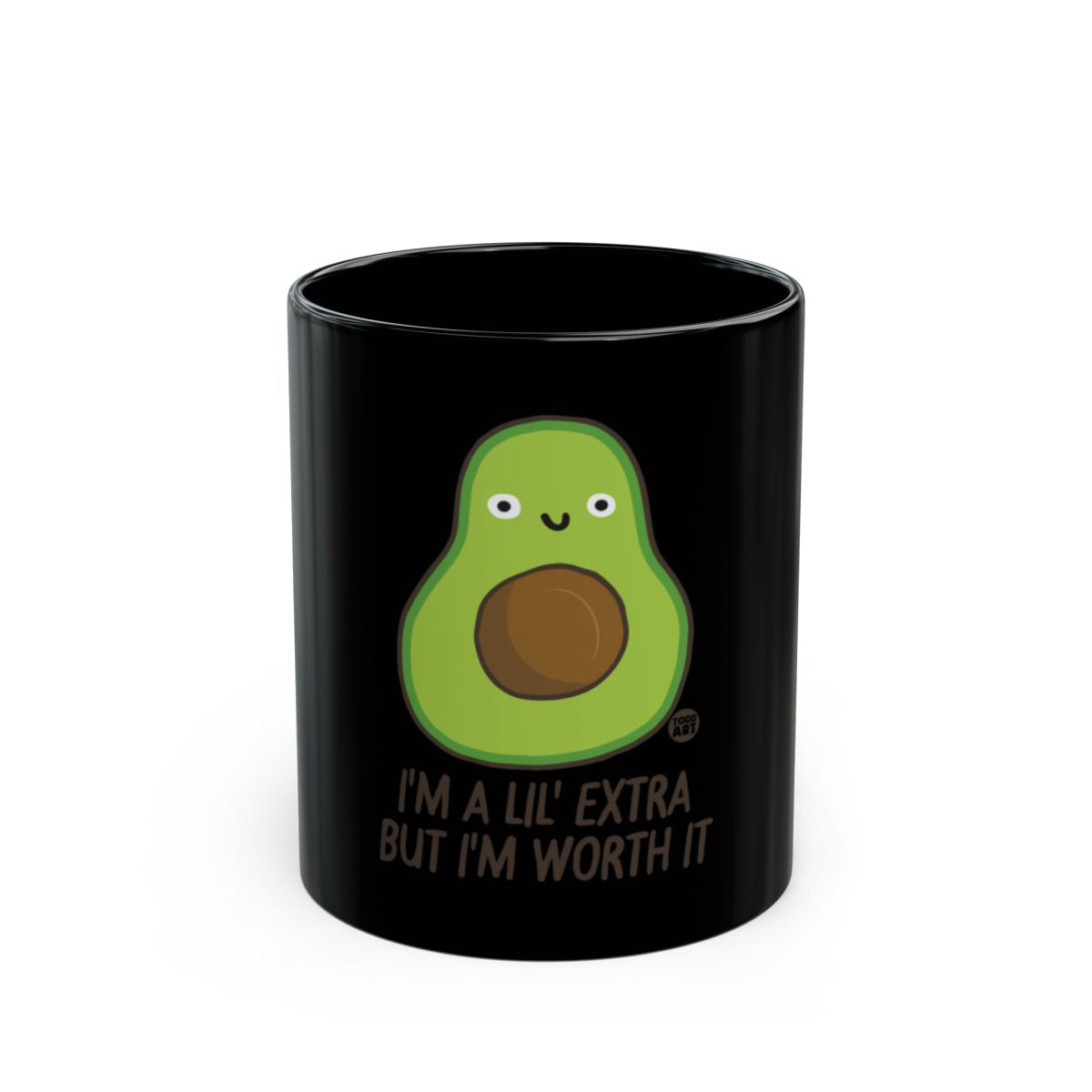 I'm a Lil' Extra But I'm Worth It Avocado Mug