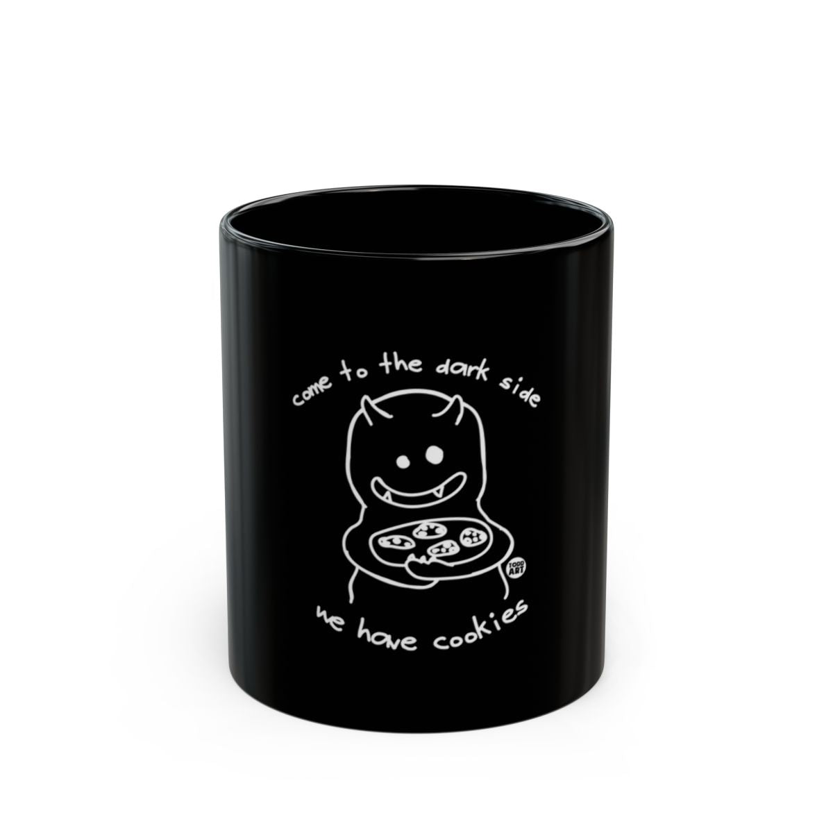 Come to the dark side we have cookies mug