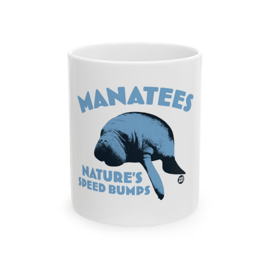 Manatees Nature's Speed Bumps Funny Coffee Mug