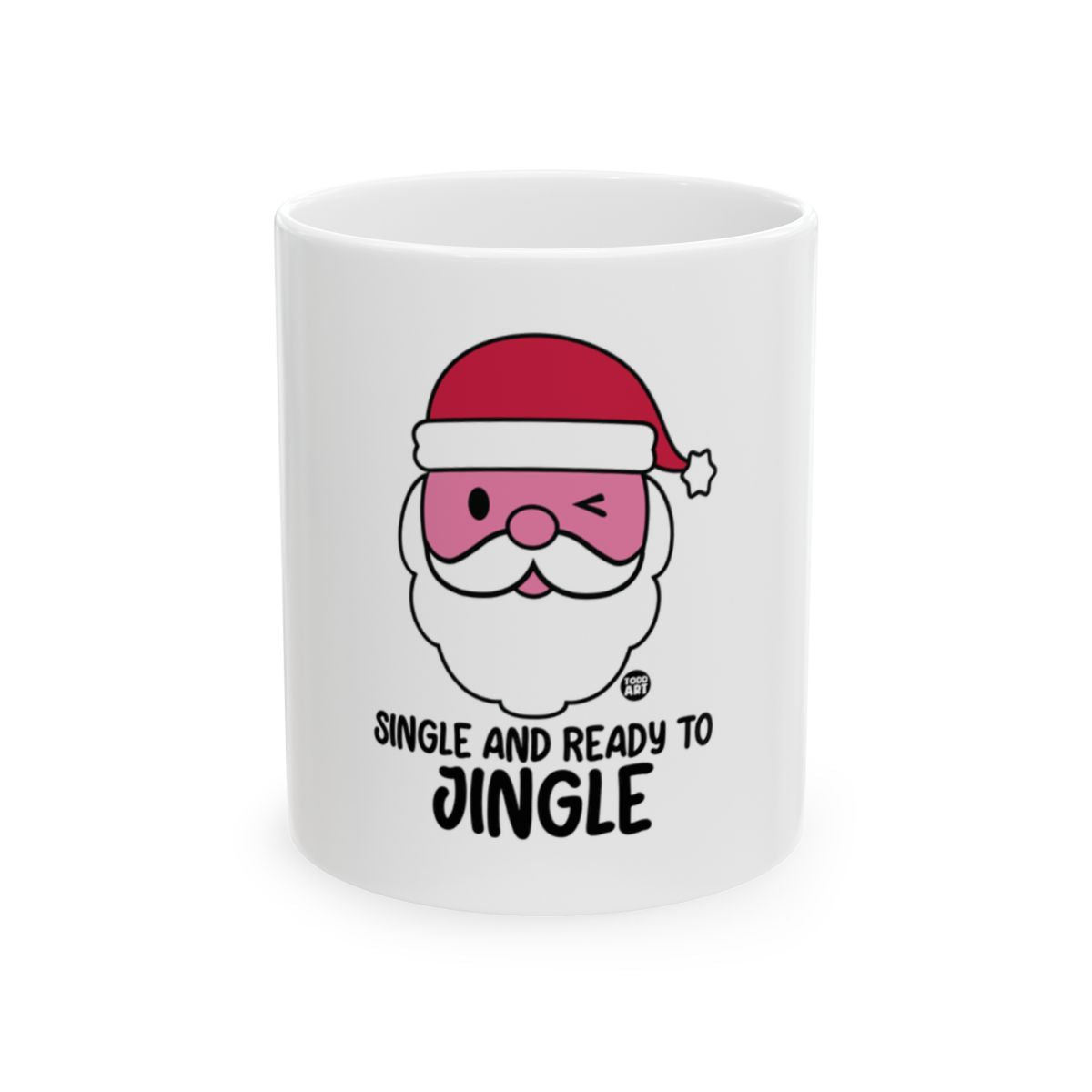 Single and Ready to Jingle Festive Mug for Christmas
