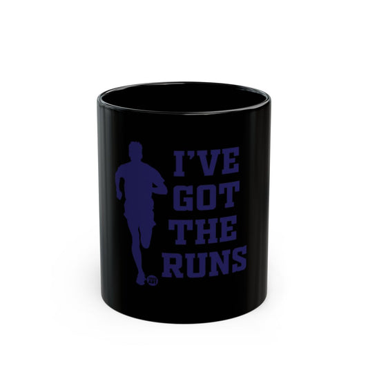 I've Got The Runs Funny Coffee Mug for Runners