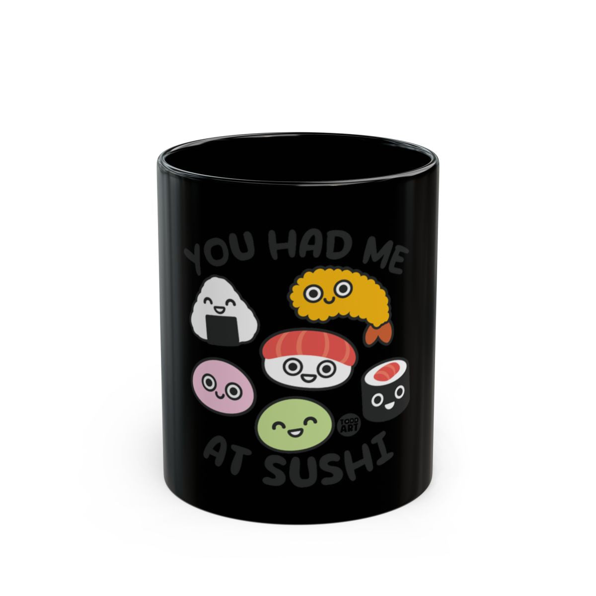 You Had Me at Sushi Funny Cartoon Design Mug