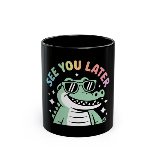 Cool Crocodile See You Later Design Coffee Mug