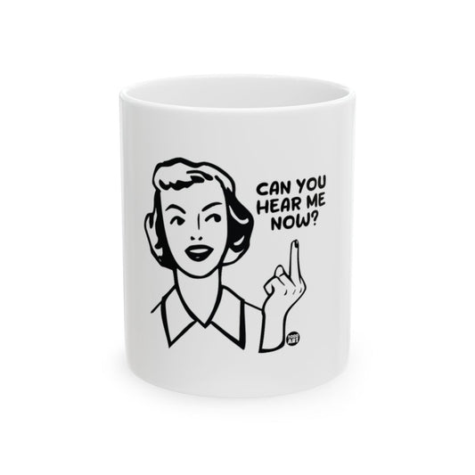 Can You Hear Me Now Retro Style Mug