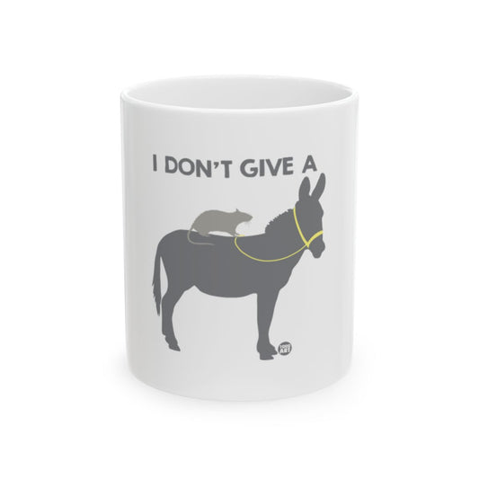 I Don't Give A Rat On Donkey Funny Mug Gift