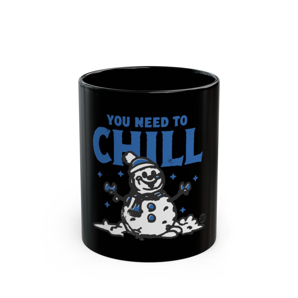 Snowman Design You Need To Chill Coffee Mug