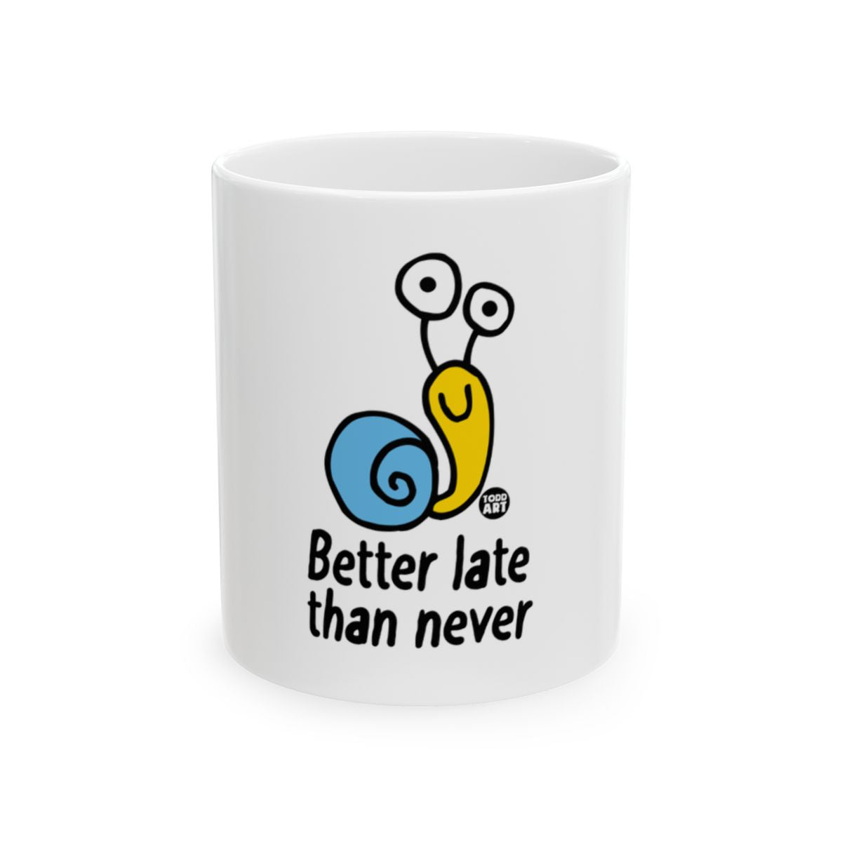 Better late than never snail illustration mug