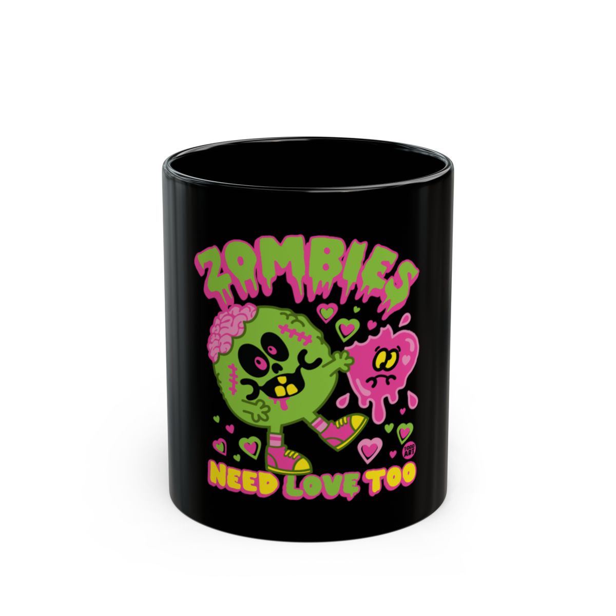 Zombies Need Love Too Halloween Mug Perfect Gift