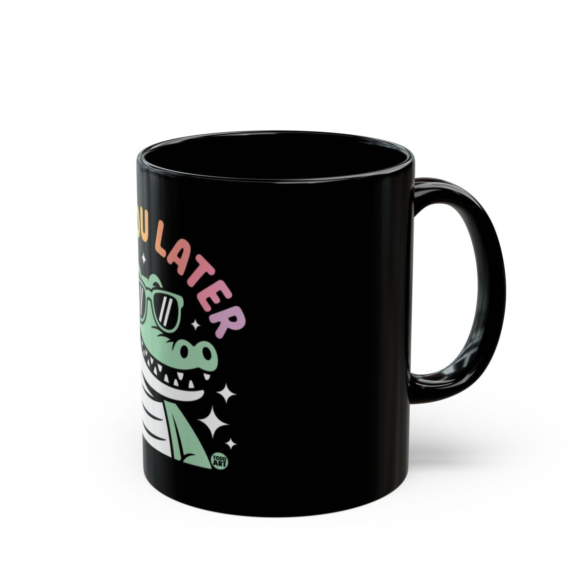 See You Later Alligator Graphic Coffee Mug