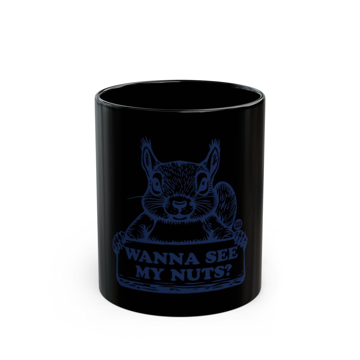 Wanna See My Nuts Coffee Mug with Cute Squirrel Design