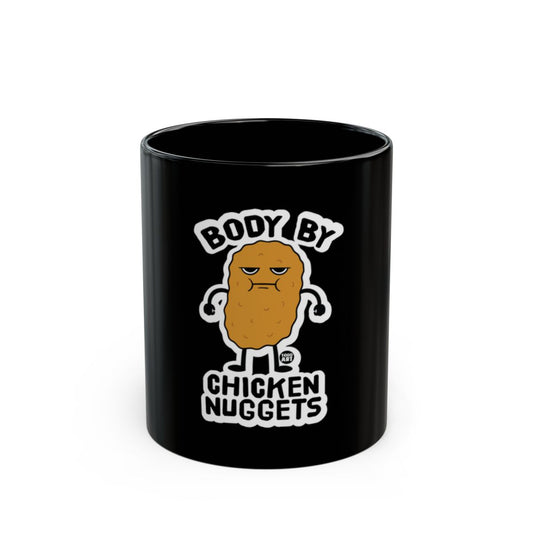 Body By Chicken Nuggets Funny Mug
