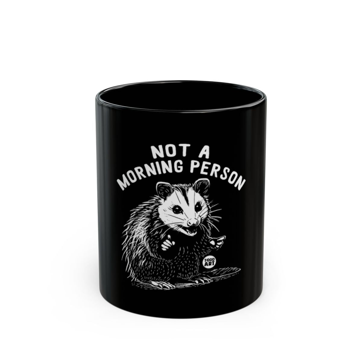 Not a Morning Person Adorable Opossum Themed Mug