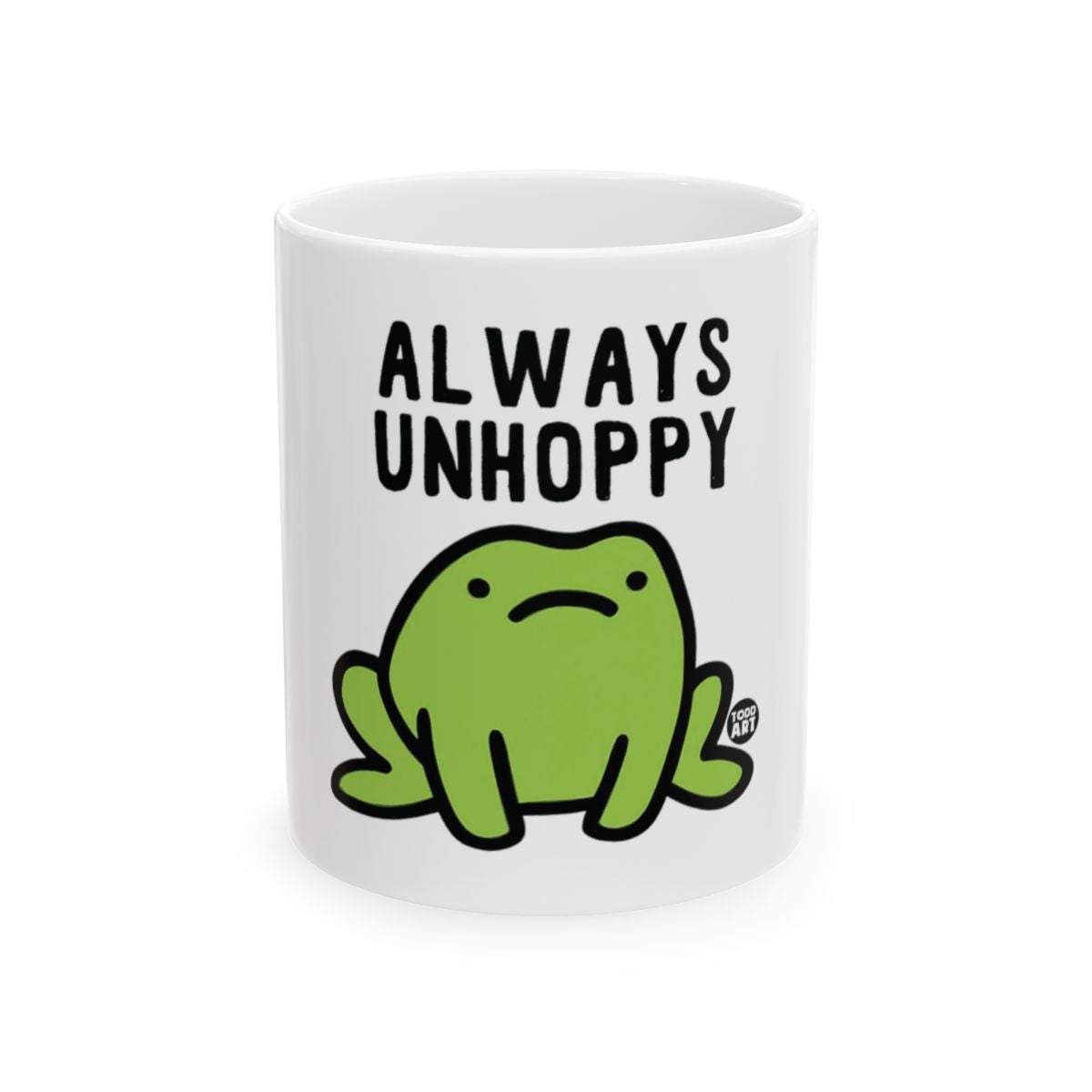 Always Unhoppy Frog Mug Quirky Drinkware Item