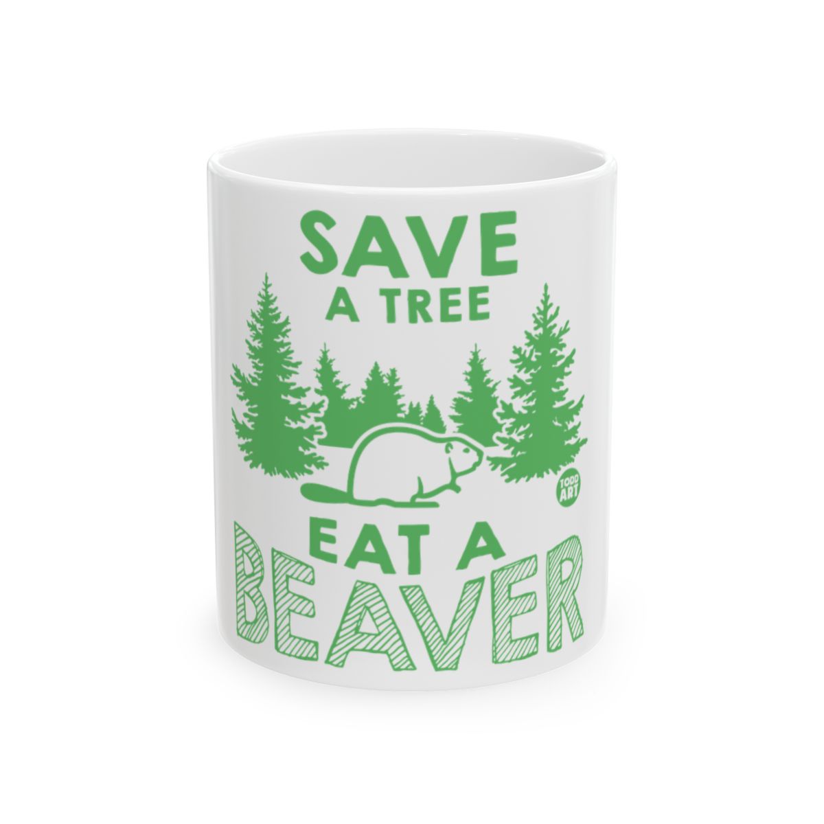Save a Tree Eat a Beaver Mug Product