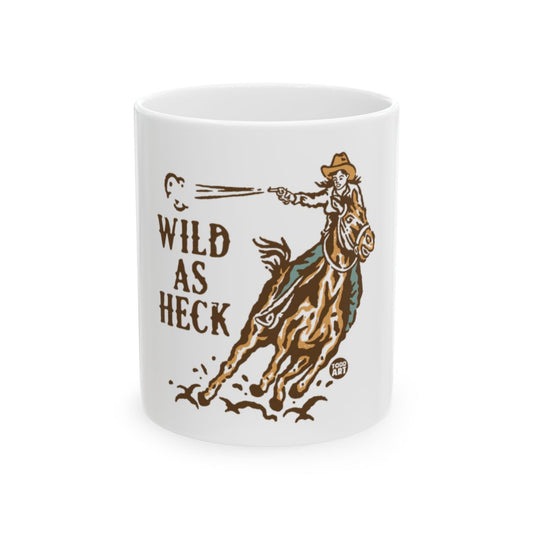 Wild As Heck cowboy shooting horse design mug