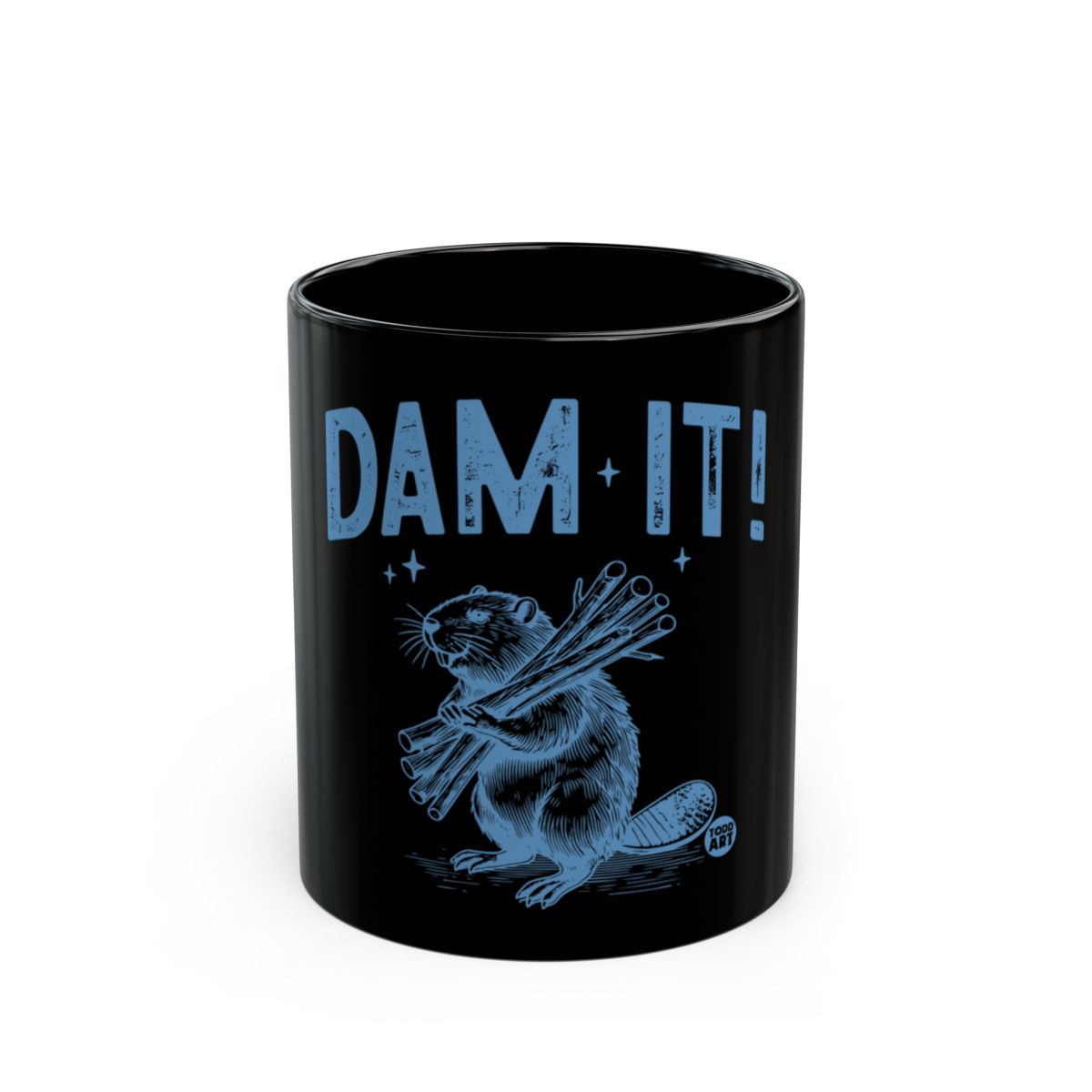 Humorous Beaver Dam It Artwork Ceramic Coffee Mug