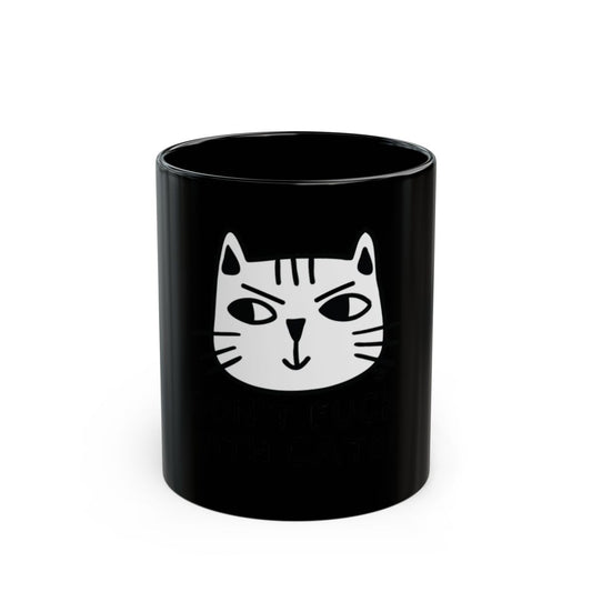 Don't F With Cats Black Mug Fun Cat Lover Product