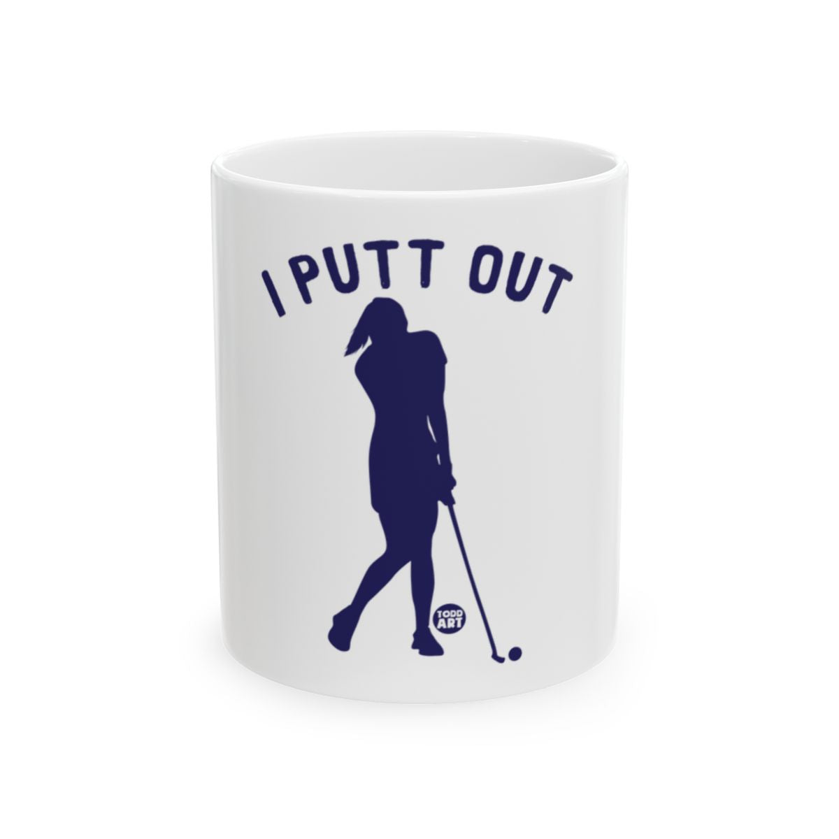 I Putt Out Golf Mug Perfect For Golf Enthusiasts