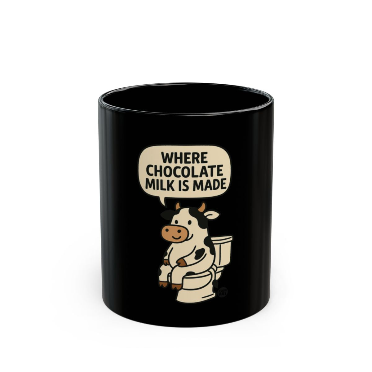 Where Chocolate Milk Is Made Funny Mug
