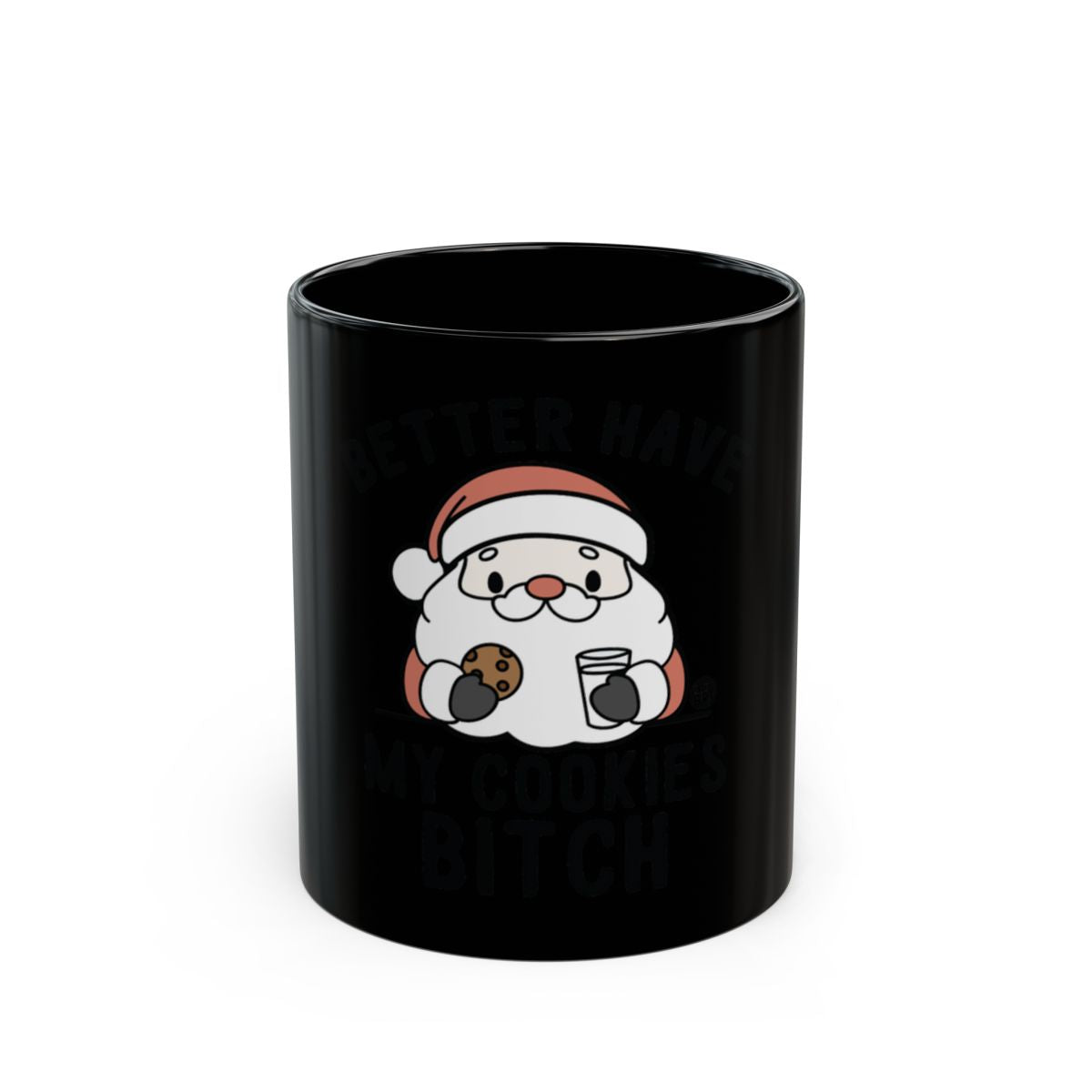 Better Have My Cookies Black Santa Mug product