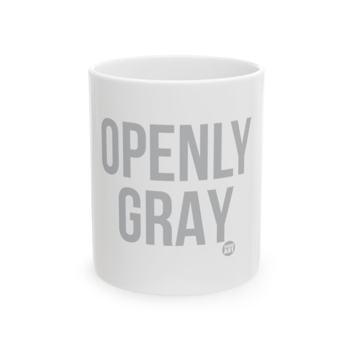 Openly Gray Mug with Bold Statement