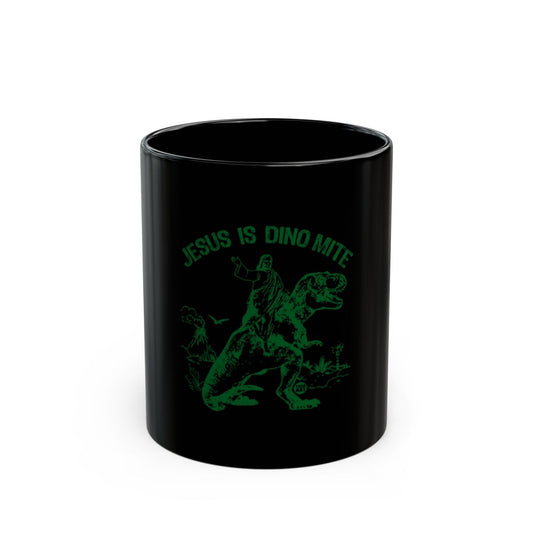 Jesus Is Dino Mite Black Mug Perfect for Any Drink