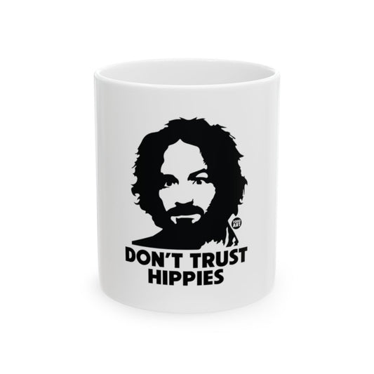 Don't Trust Hippies White Mug With Print Design